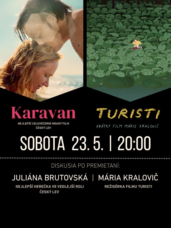 Karavan a Turisti | premietanie s diskusiou | Juliána Brutovská & Mária Kralovič